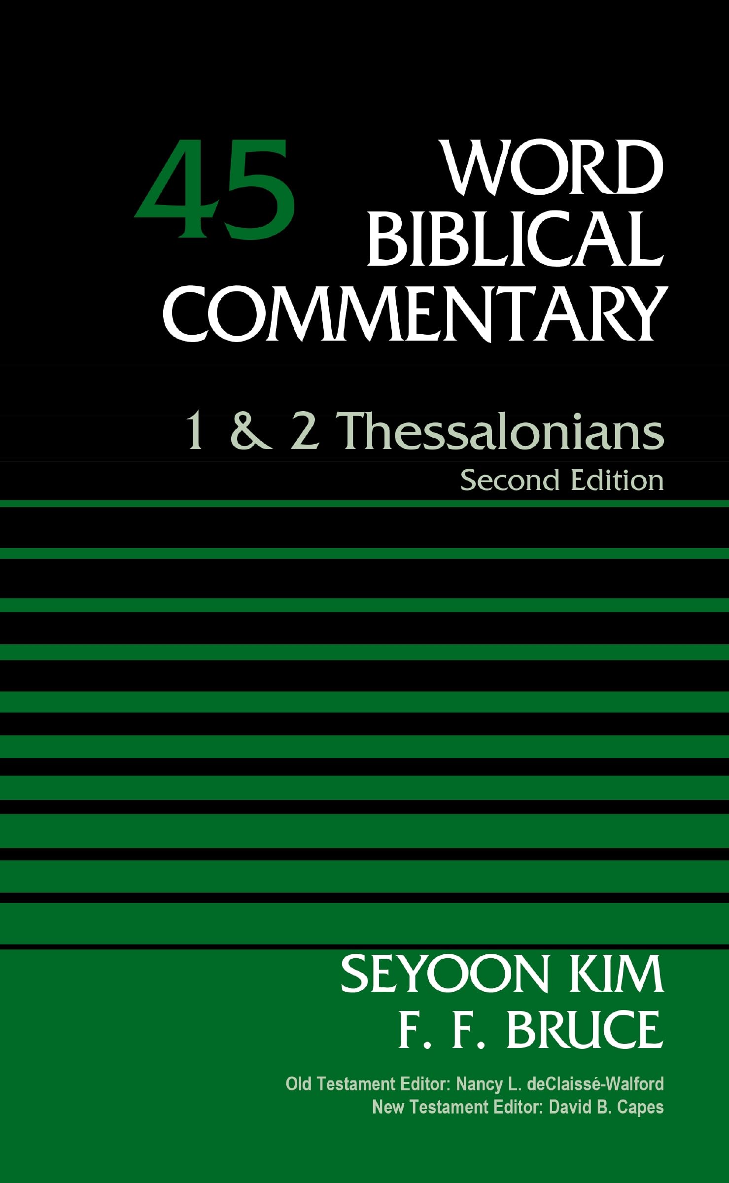 1 and   2 Thessalonians, Volume 45 by Seyoon Kim, F. F. Bruce - 9780785250210