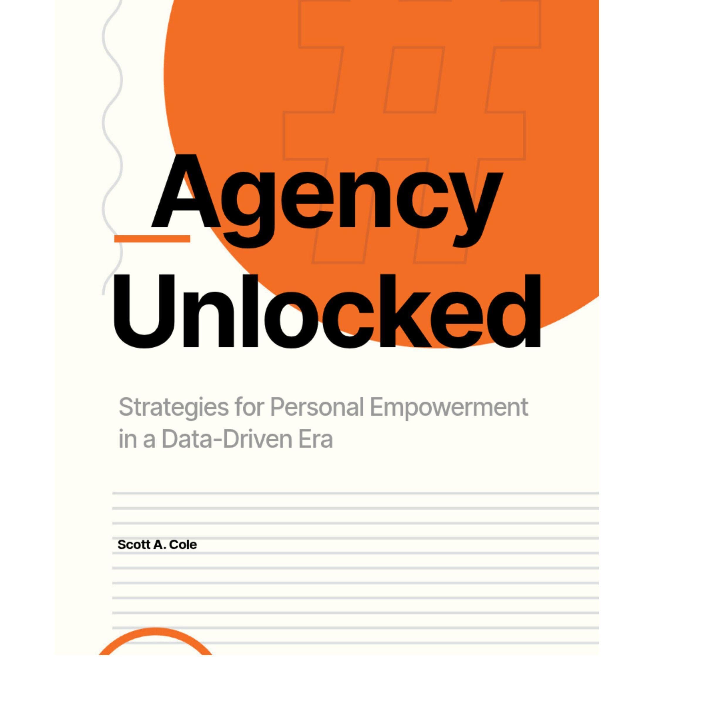 Agency Unlocked