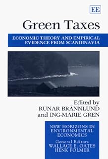 Green Taxes: Economic Theory and Empirical Evidence from Scandi