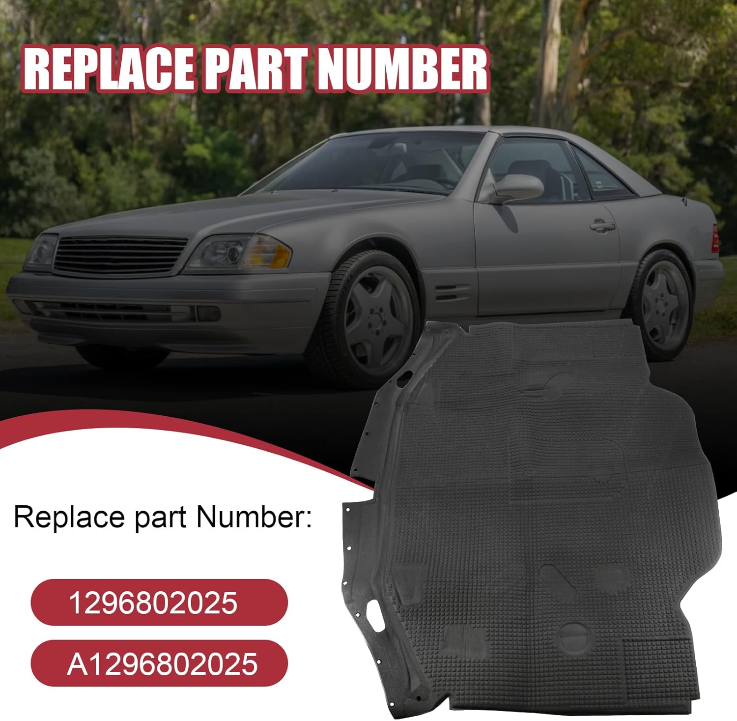 Hood Insulation Pad Compatible with Mercedes Benz 1990-1993 300SL 500SL 600SL 1994-1997 SL320 1994-2001 SL500 1994-2000 SL600 2002 R129 Chassis Sound Deadening Hood Mat Replace#1296802025 A1296802025