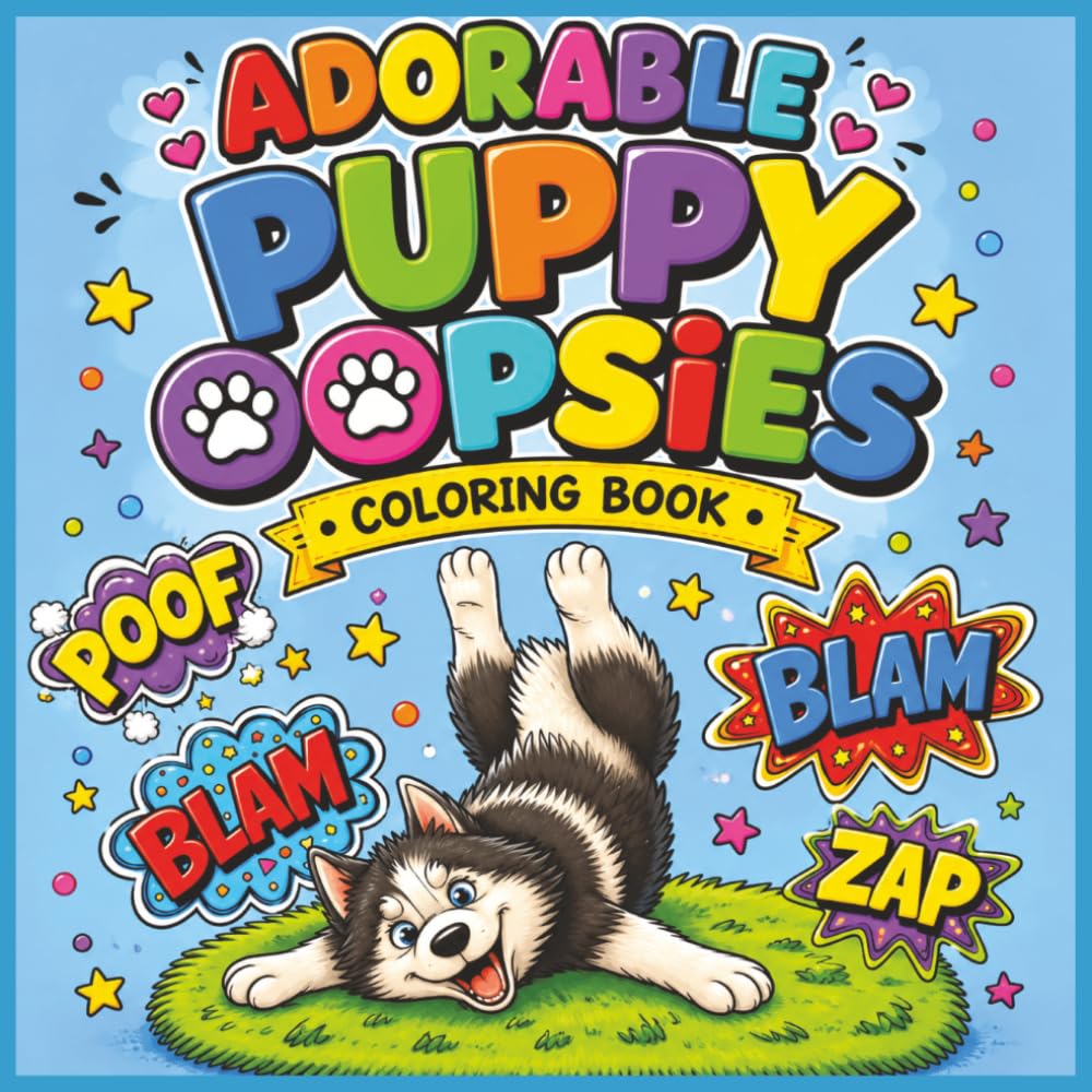 Adorable Puppy Oopsies Coloring Book
