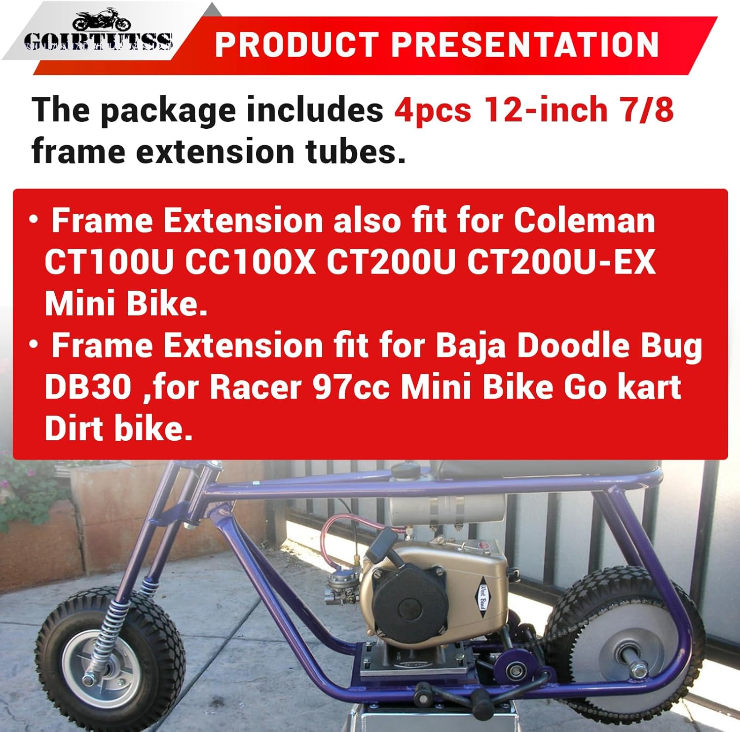 Upgraded 12inch 7/8" Frame Extension Kit fit for Coleman CT100U/CC100X/CT200U/EX, for Azusa Baja Doodle Bug DB30,for Racer 97cc & All 7/8" Frame Mini Bikes (Welding Required)