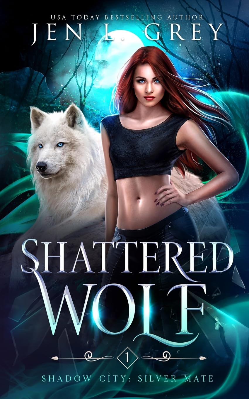 Shattered Wolf (Shadow City: Silver Mate)