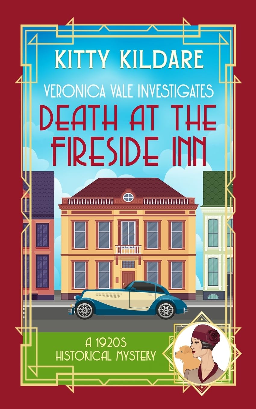 Death at the Fireside Inn: A 1920s Historical Mystery: 1 (Veronica Vale Investigates)