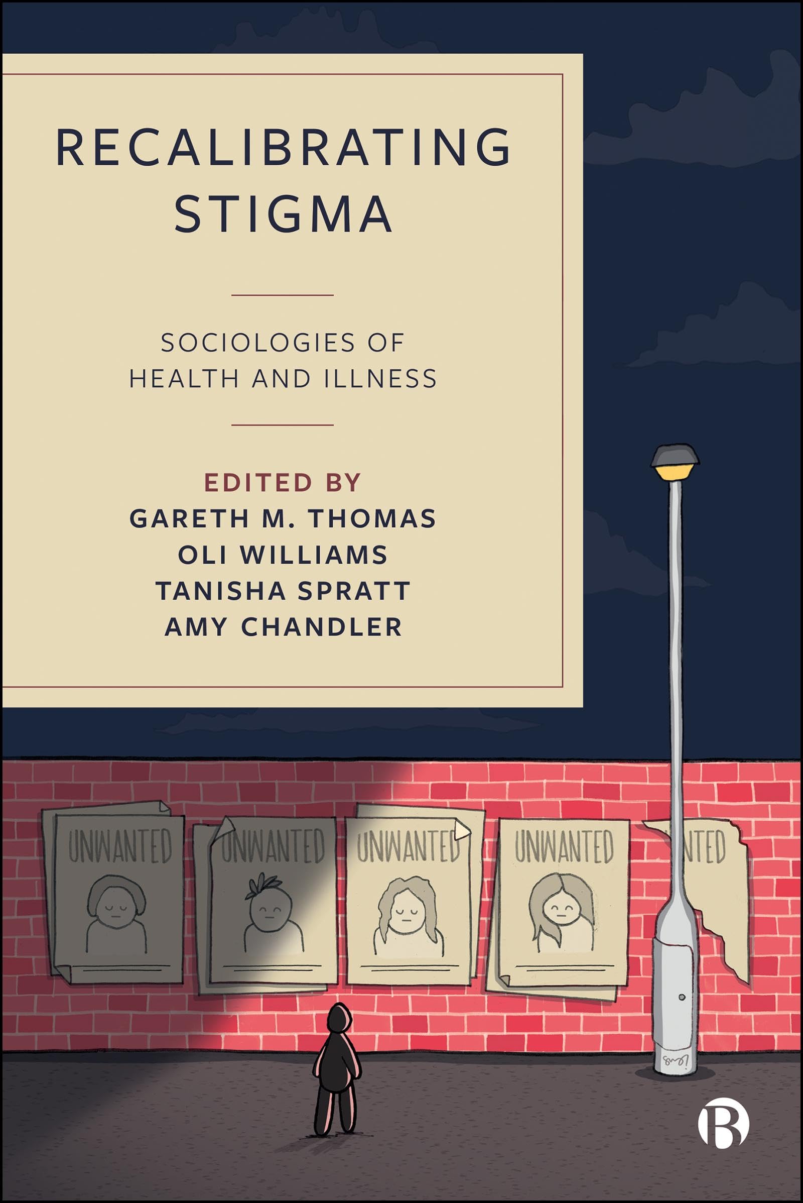 Recalibrating Stigma: Sociologies of Health and Illness