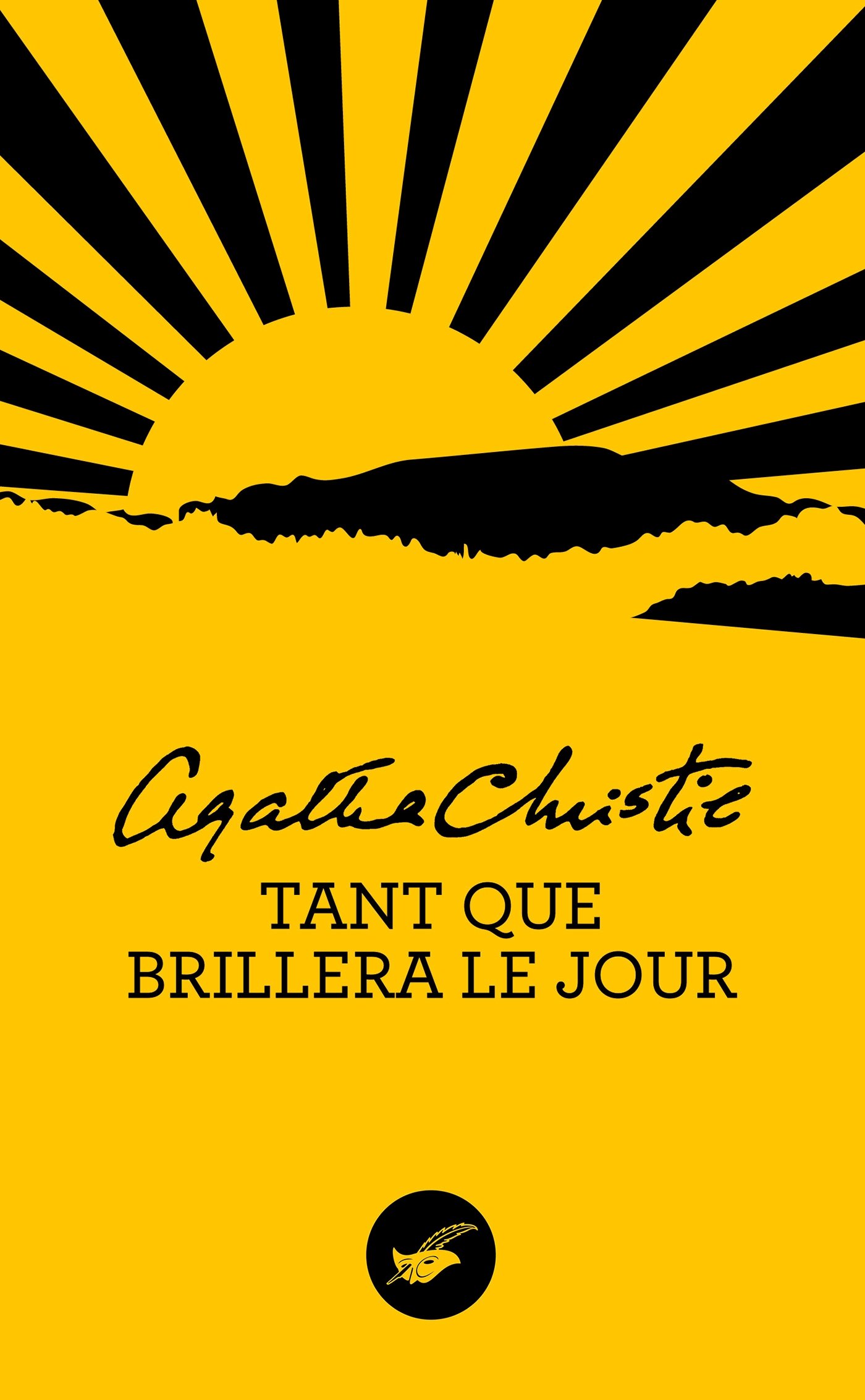 Tant que brillera le jour (Nouvelle traduction révisée) (Masque Christie)