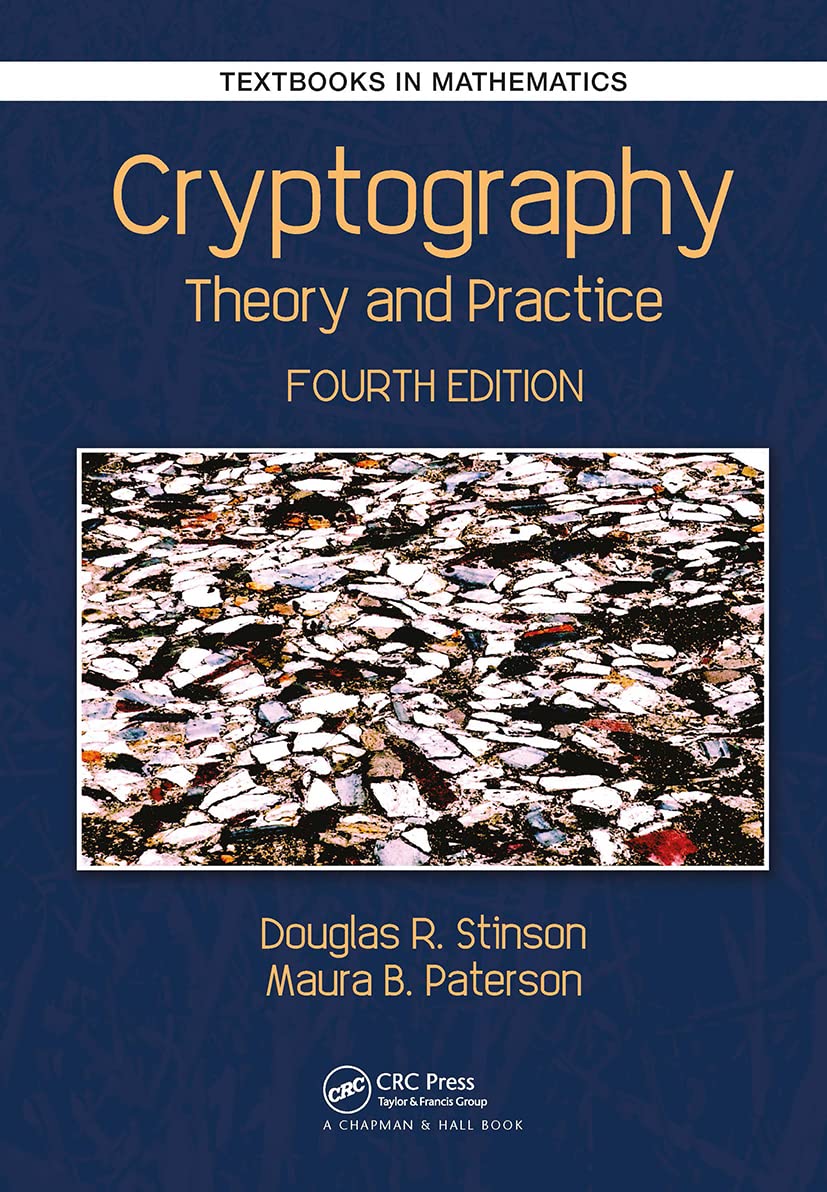 Cryptography: Theory and Practice