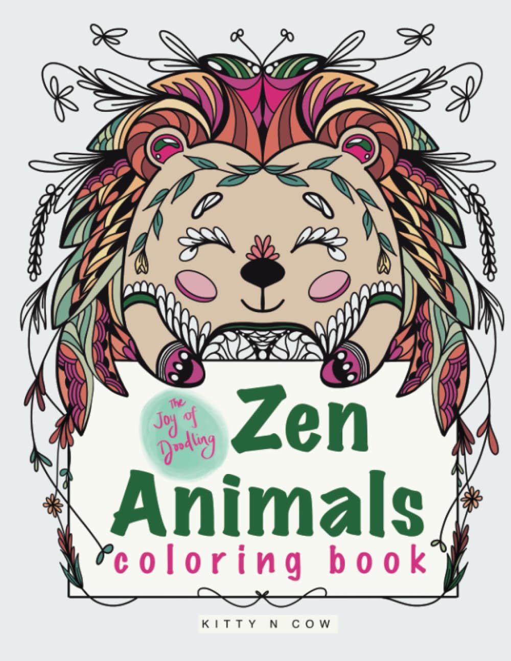 The Joy of Doodling Zen Animals: Coloring Book