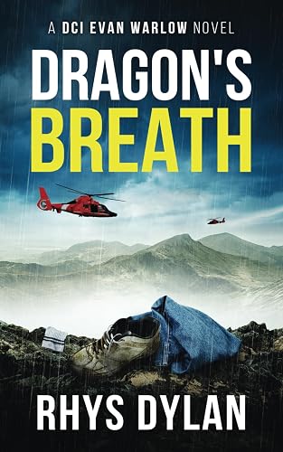 Dragon's Breath: A Black Beacon's Murder Mystery: A DCI Evan Warlow Crime Thriller: 14