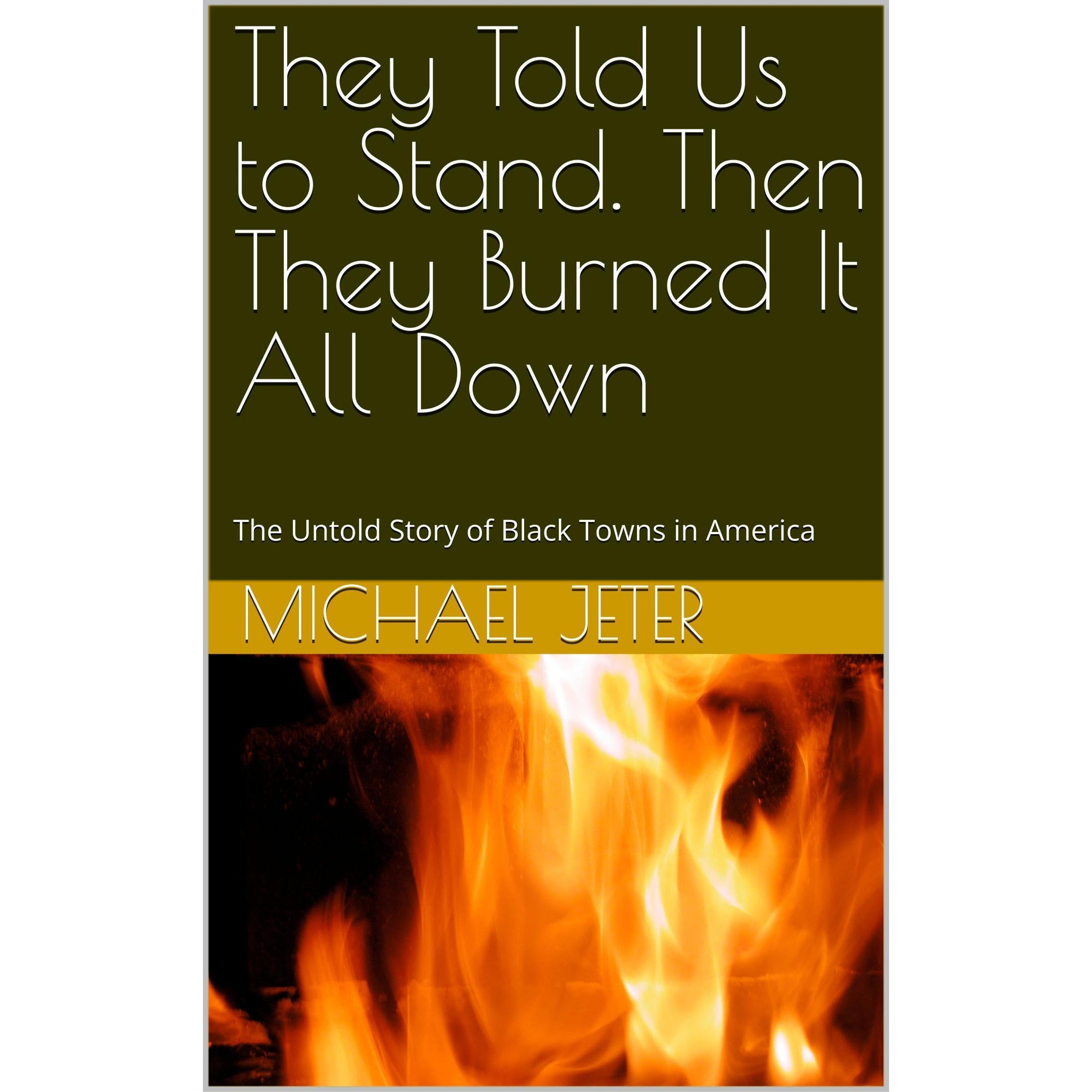 They Told Us to Stand. Then They Burned It All Down