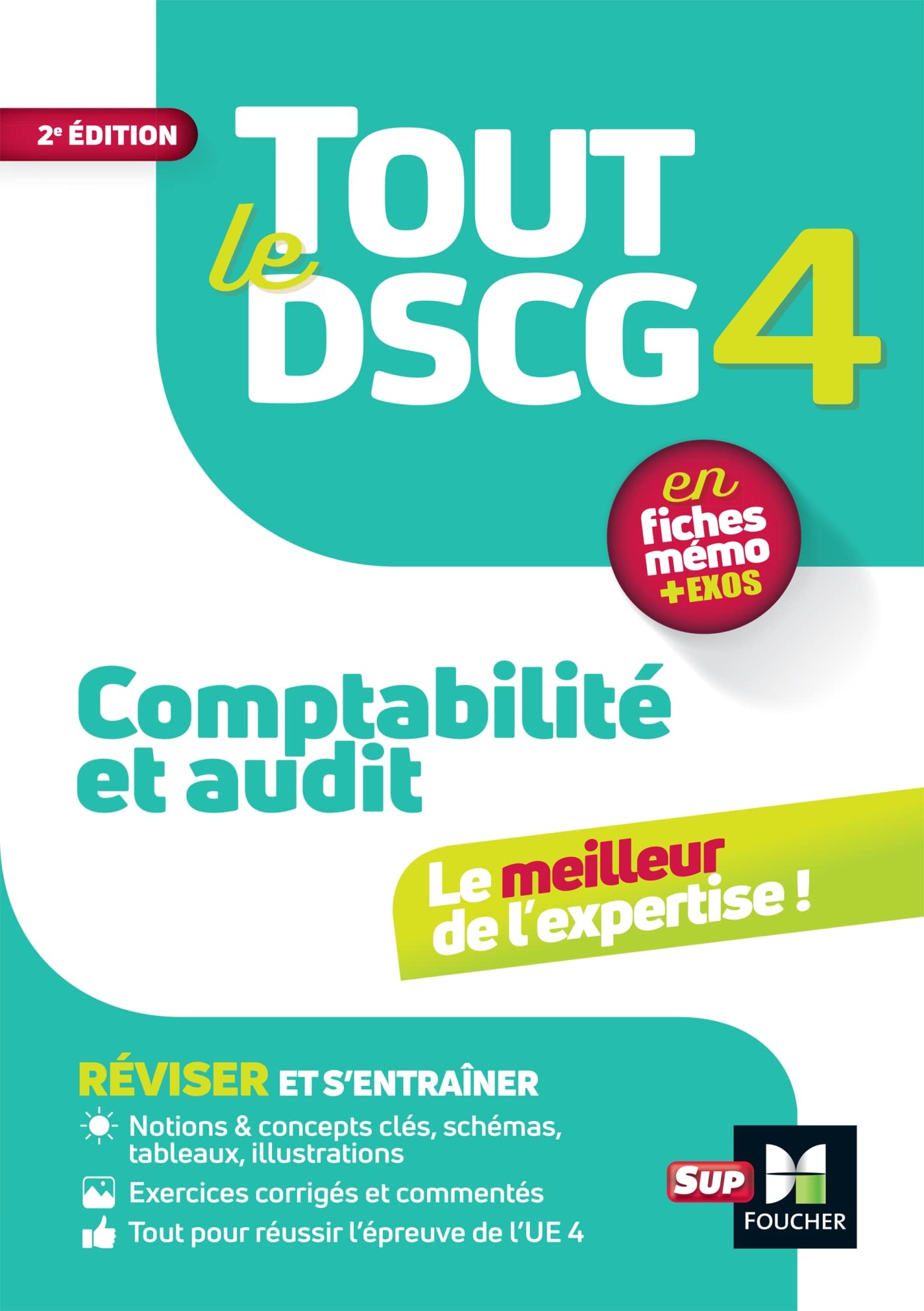 Tout le DSCG 4 - Comptabilité et Audit - Révision
