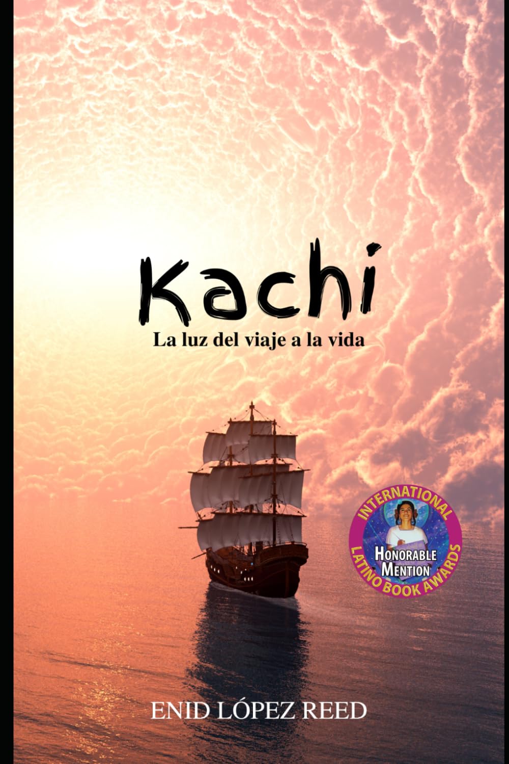 Kachi: La luz del viaje a la vida