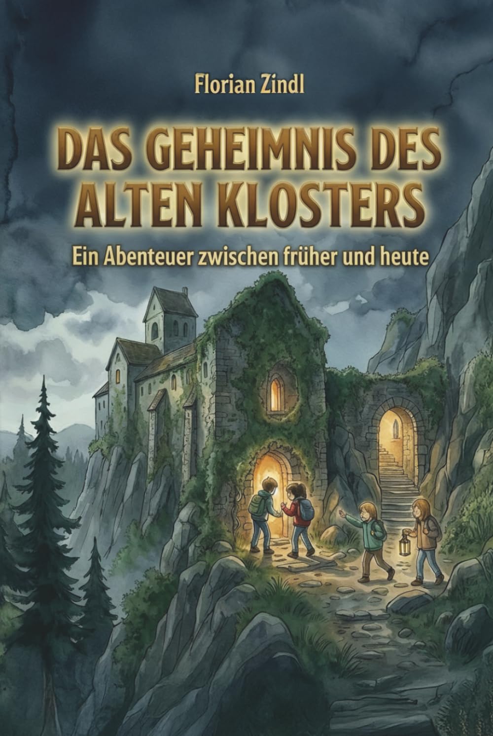 Das Geheimnis des alten Klosters: Ein Abenteuer zwischen früher und heute