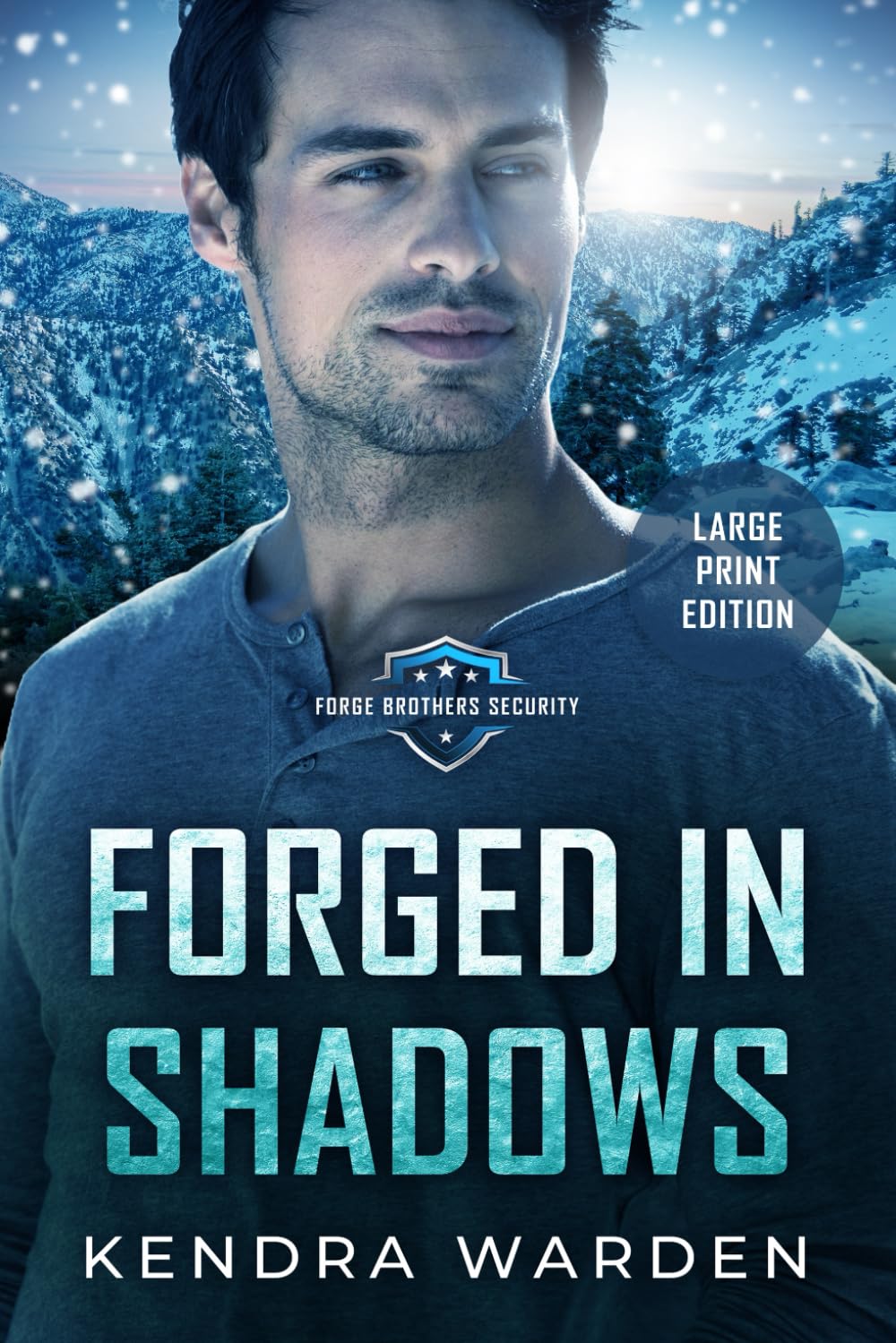 Forged in Shadows: Large Print: 4 (Kendra Warden Large Print)