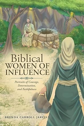 Biblical Women of Influence