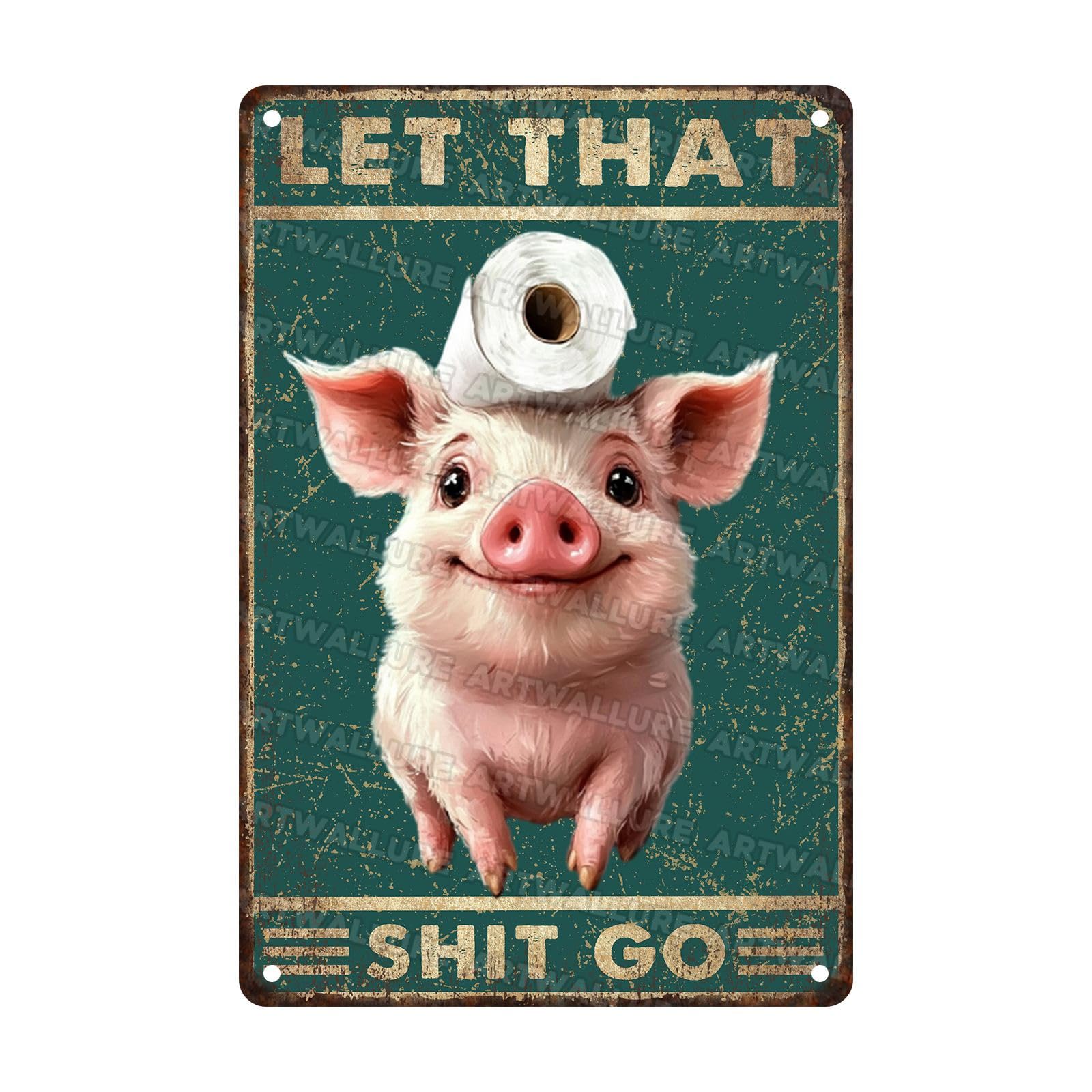 Pig Toilet Humor Metal Sign Let It Go Vintage Retro Tin Plaque Wall Art for Bathroom Guest Bath Rustic Decor 8x12Inch
