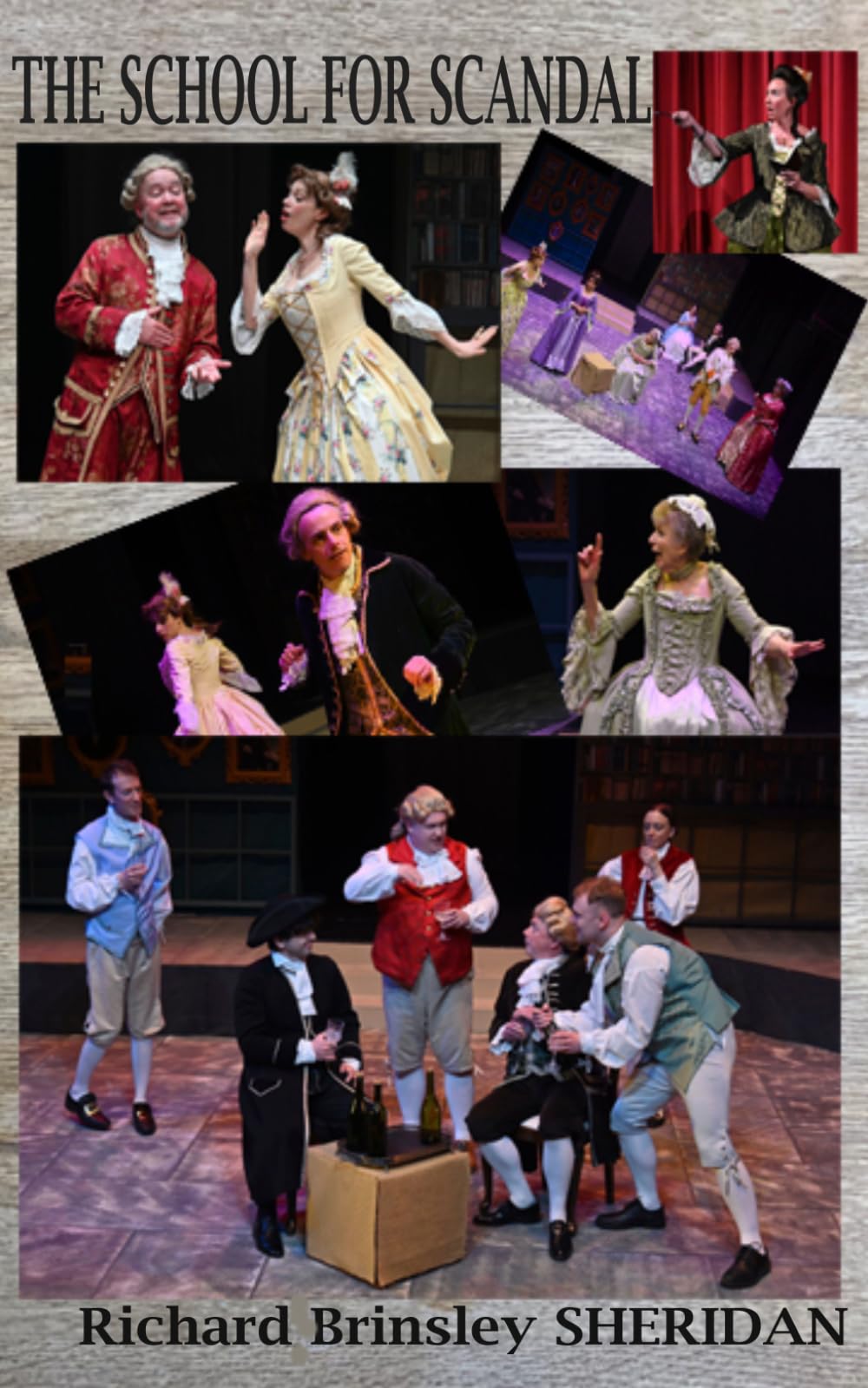 The School for Scandal by Richard Brinsley Sheridan: Abridged and adapted