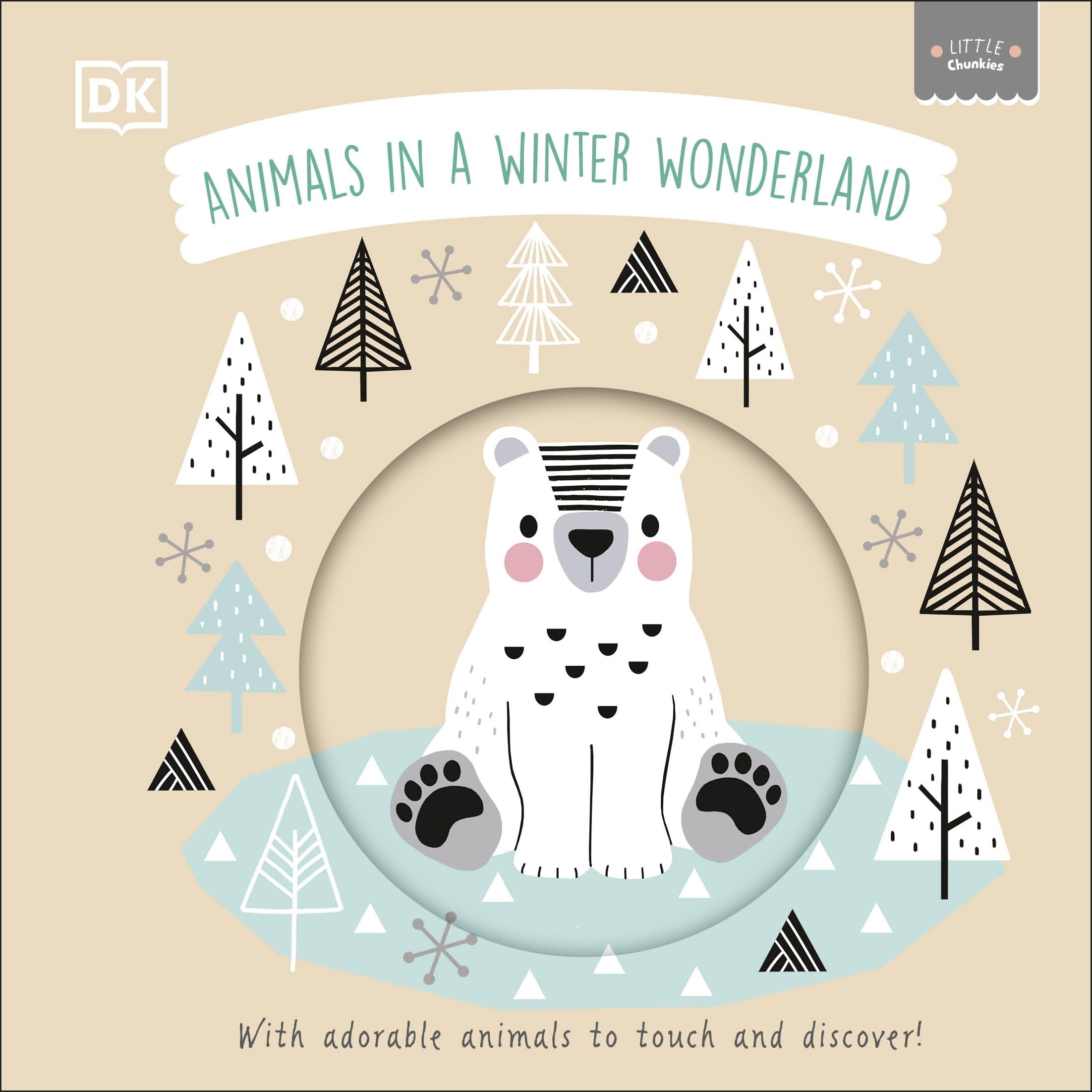 Little Chunkies Animals in a Winter Wonderland by DK 9780241645963