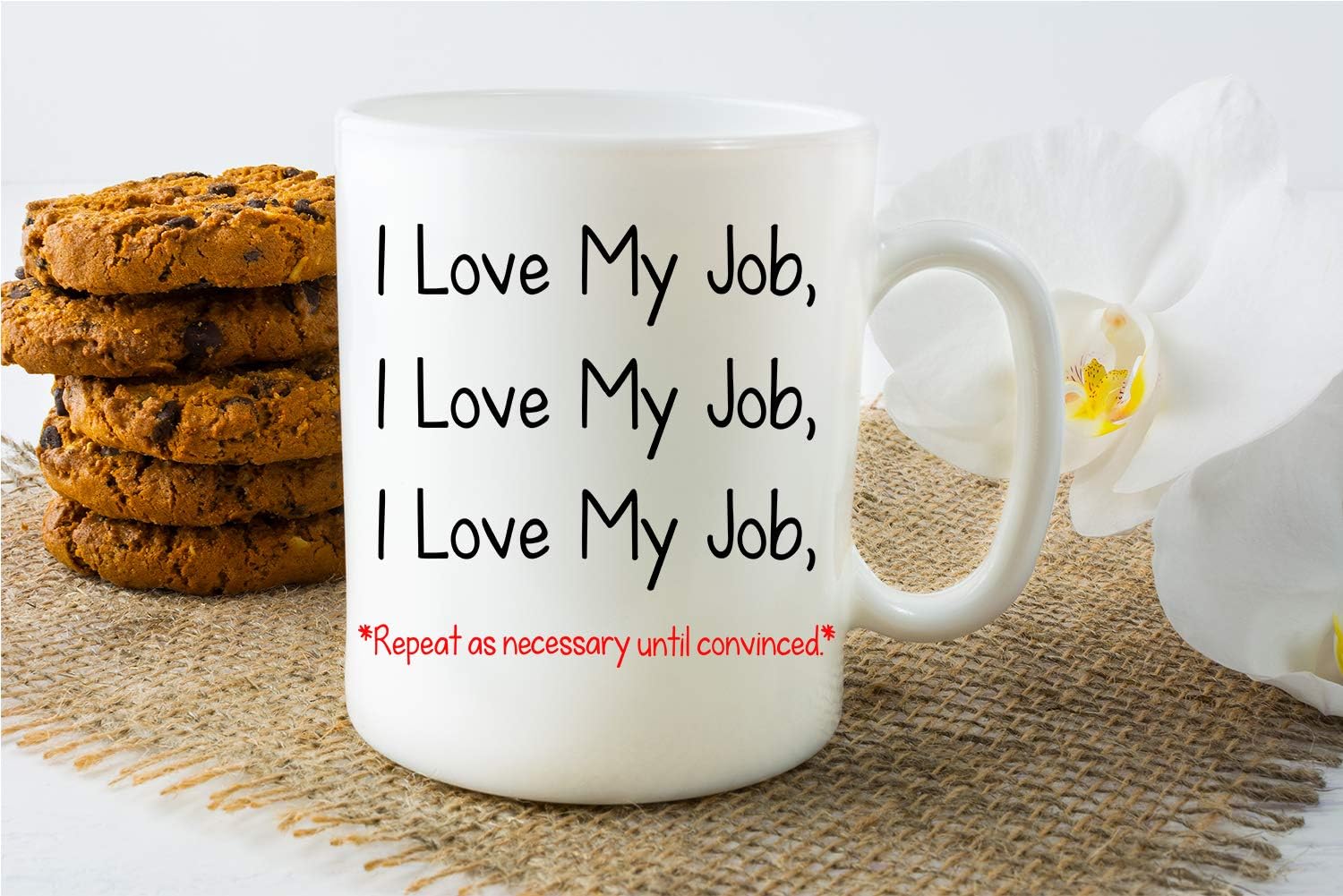 CBTwear I Love My Job Funny Coffee Mug With Sayings Inspirational Sarcasm Great Desk Office Decor For Women, Men, Boss, Coworker and Friend - 11oz - Image 9