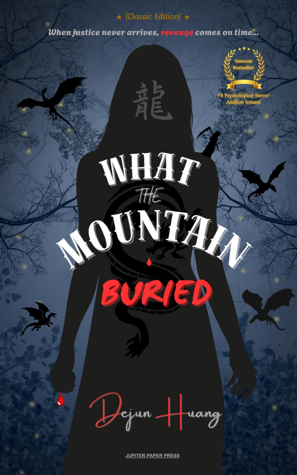 What the Mountain Buried: Classic Edition
