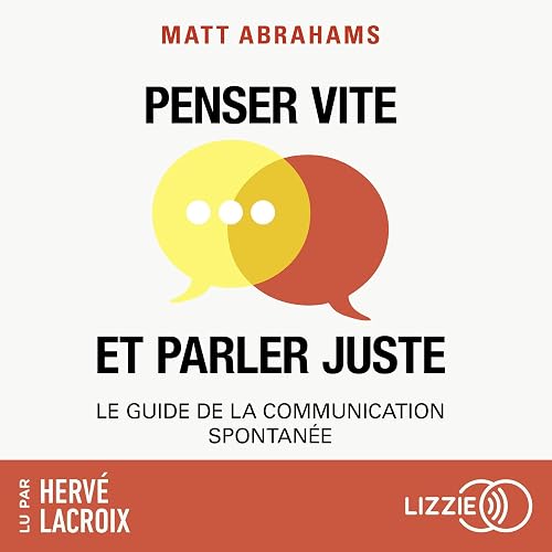 vite et parler juste Penser