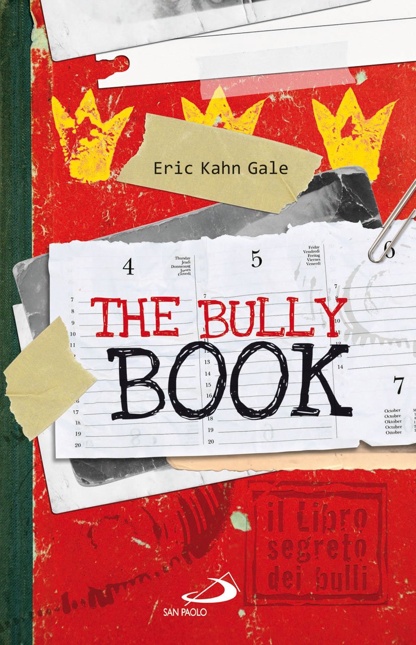 KAHN GALE E. - THE BULLY BOOK