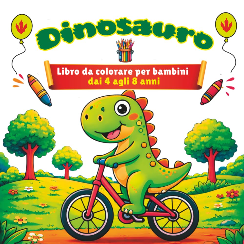 Dinosauro Libro da colorare per bambini dai 4 agli 8 anni: Divertenti e facili pagine da colorare di dinosauri per bambini e bambine | Dinosauri carini, linee decise e disegni semplici