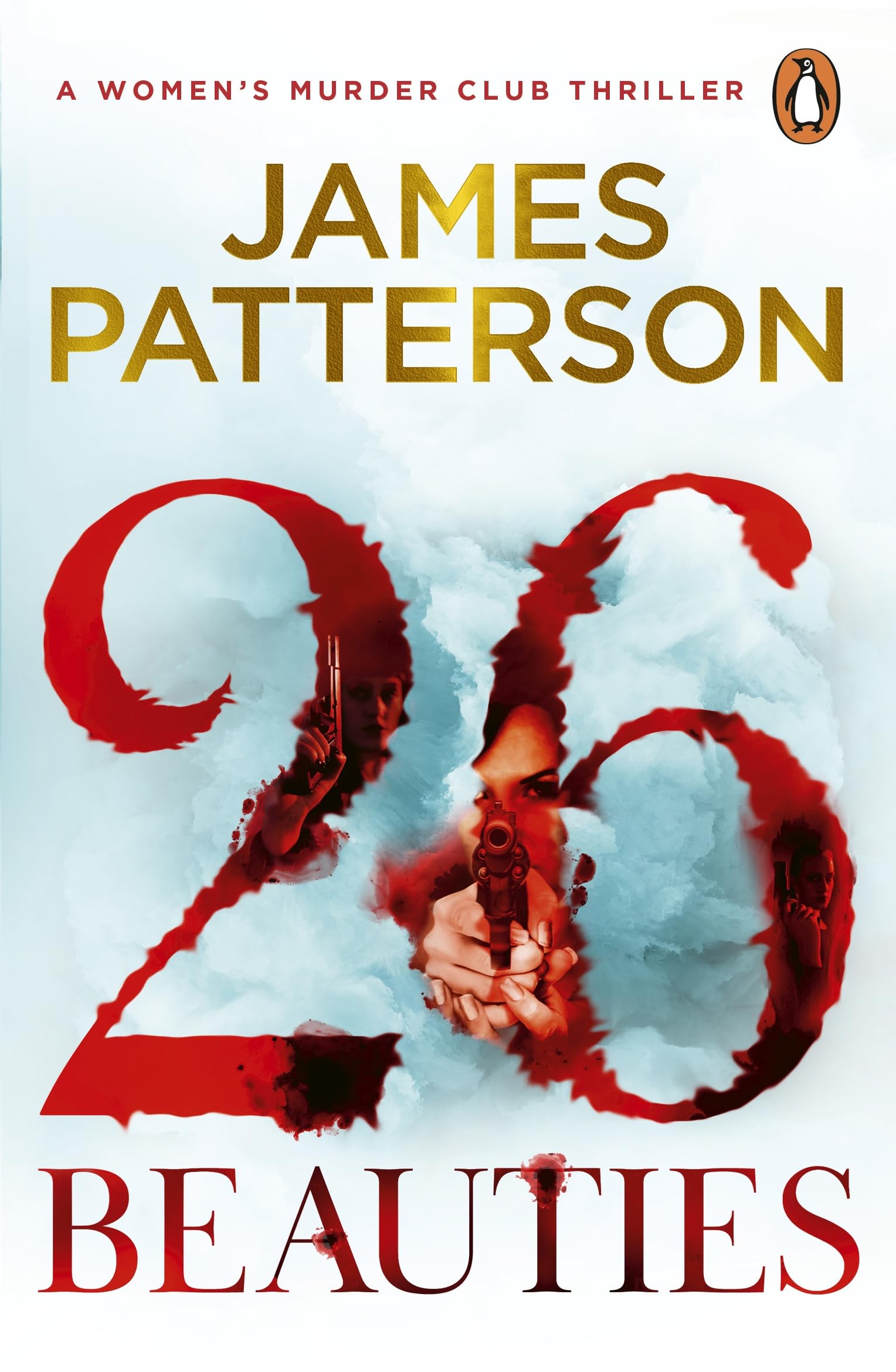 26 Beauties: The unputdownable new thriller in the Number 1 Sunday Times bestselling series (Women's Murder Club, 26)