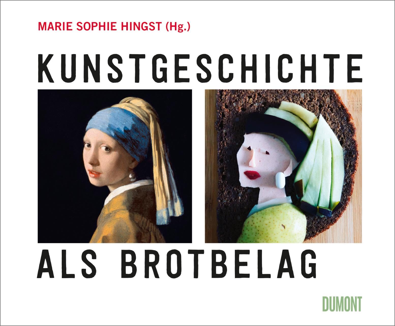 Kunstgeschichte als Brotbelag ((Fast) immer lustig, Band 7)