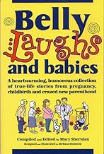Belly Laughs and Babies
