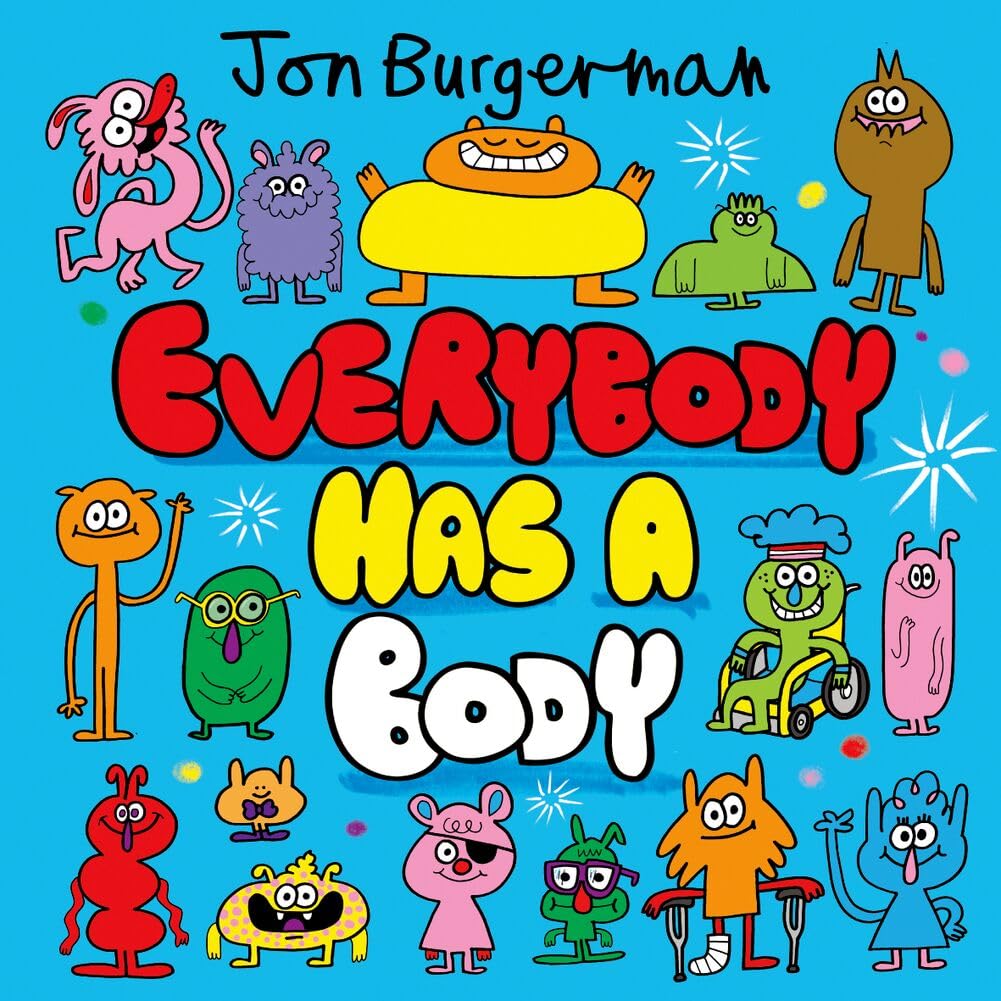 Everybody Has a Body by Jon Burgerman - 9780192766038