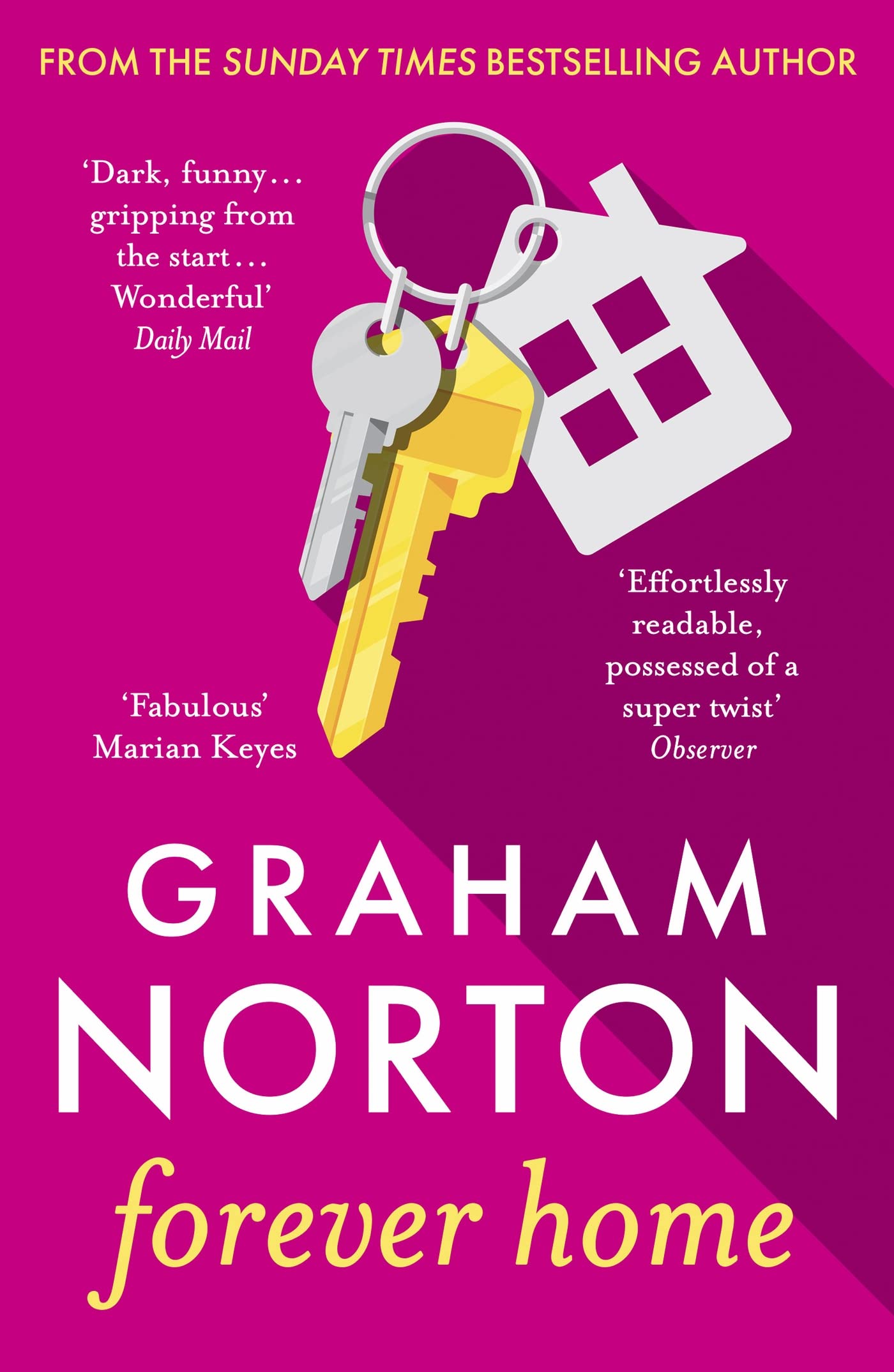 Forever Home: GRAHAM NORTON'S NEW DARK COMEDY