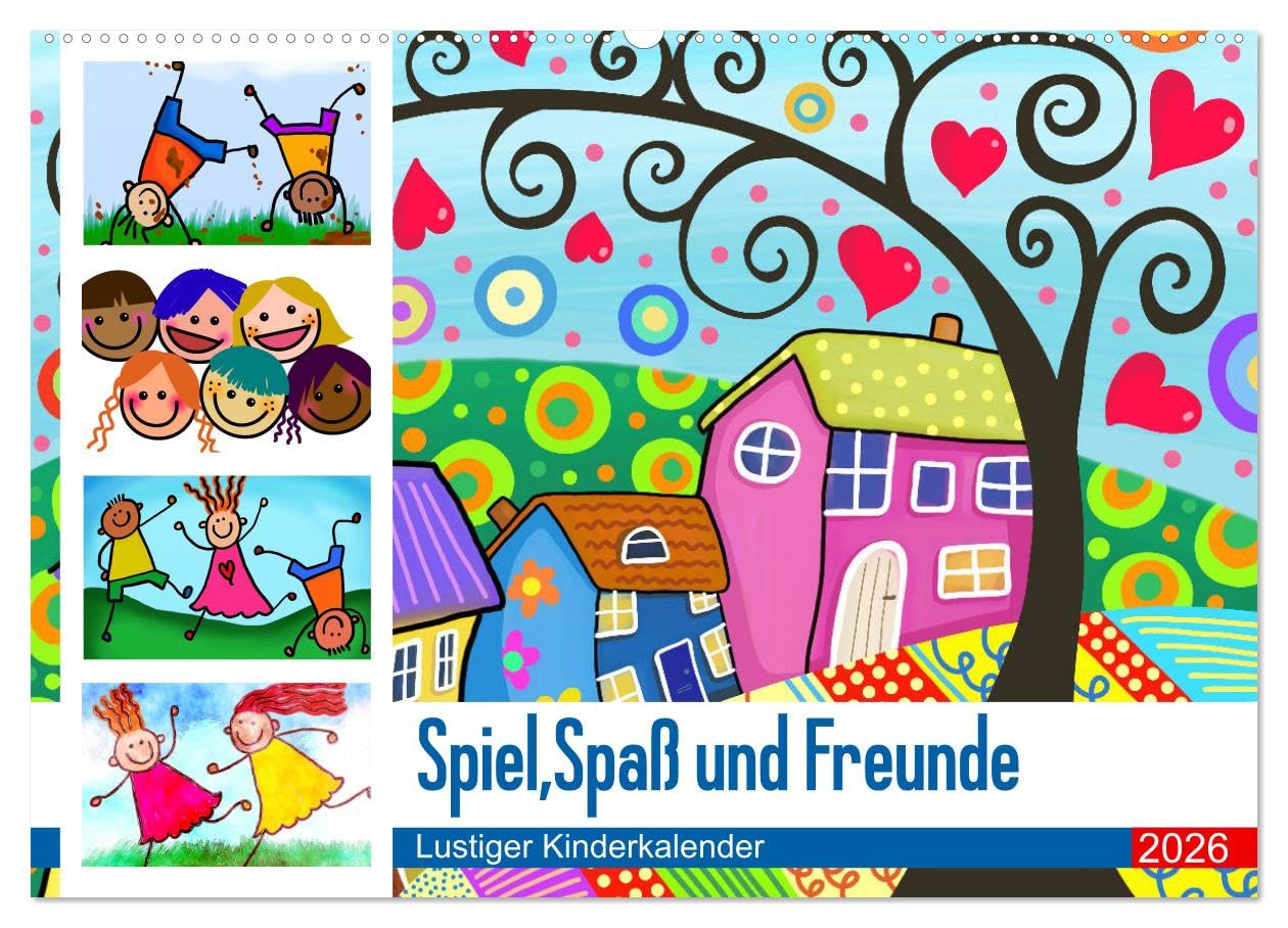 Spiel, Spaß und Freunde. Lustiger Kinderkalender (Wandkalender 2026 DIN A2 quer), CALVENDO Monatskalender: Lustige und farbenfrohe Motive für Kinder und Familien (CALVENDO Kunst)