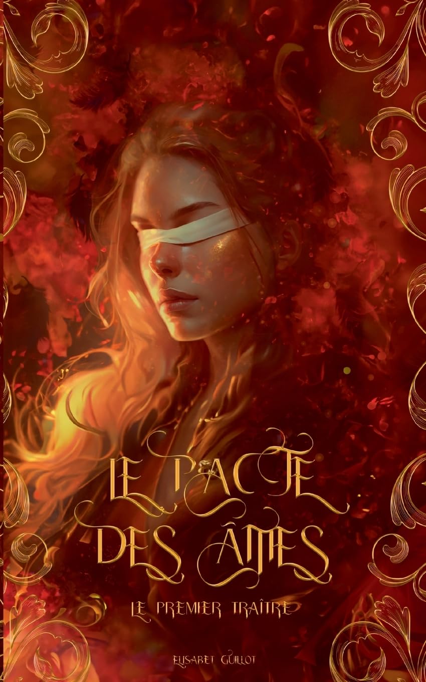 Le pacte des âmes: Le premier traître