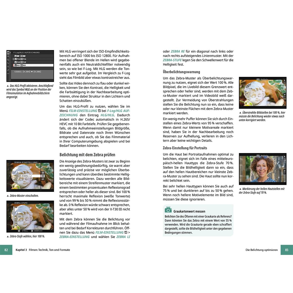 Fujifilm X-T30 III - Das umfangreiche Praxisbuch zu Ihrer Kamera: Verständliche Anleitungen und Beispiele - Wissen und Praxistipps von Profifotografen für perfekte Fotos und Videos