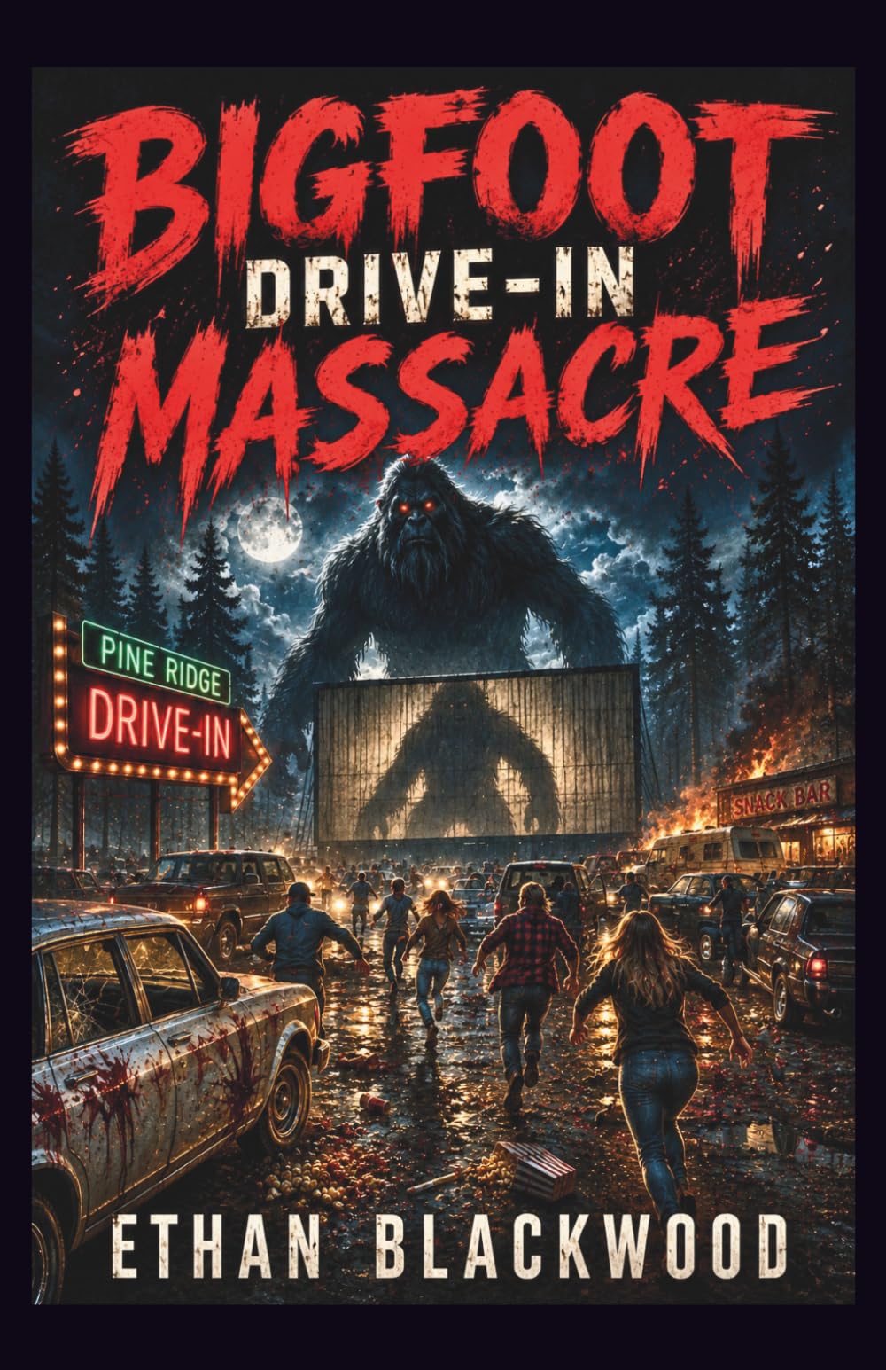 BIGFOOT - Drive-In Massacre: A Terrifying Appalachian Woods Encounter (Bigfoot Horror Novellas)