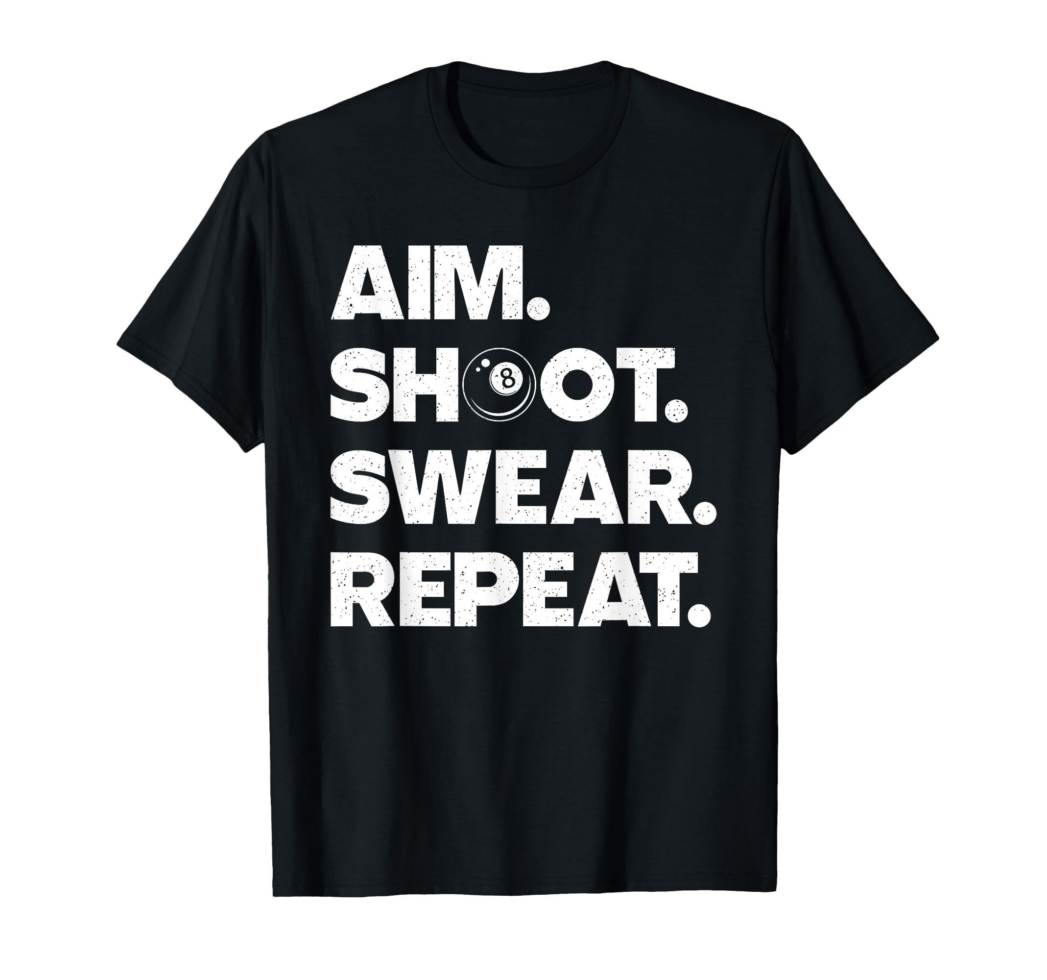 Funny Billiard Art For Men Women Billiard Player Pool Lover T-Shirt