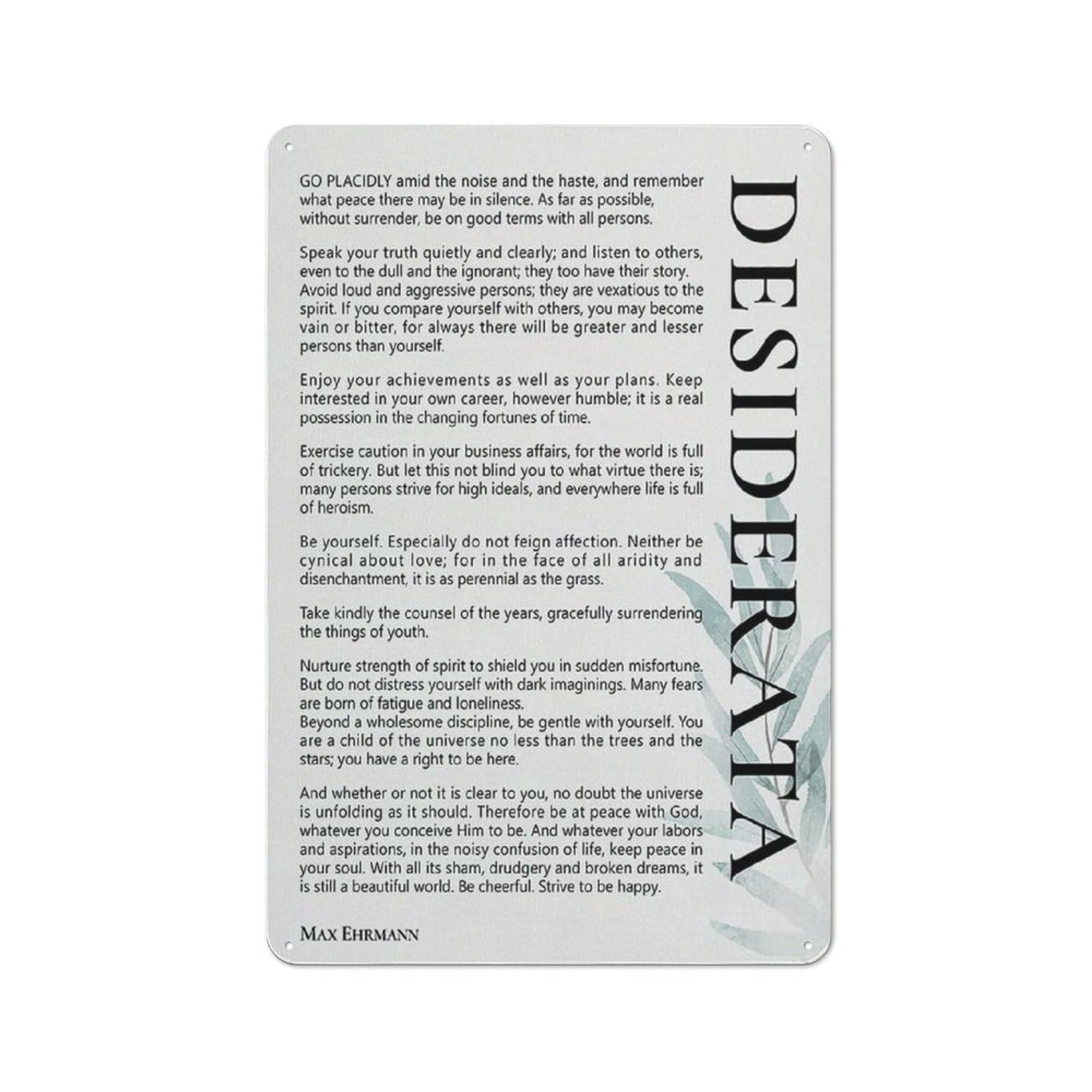 ACDOET Rustic Metal Tin Sign Inspirational Wall Art Motivational Desiderata Poem Print Positive Literaty Painting Office Home Wall Decor Gift 8x12 Inch