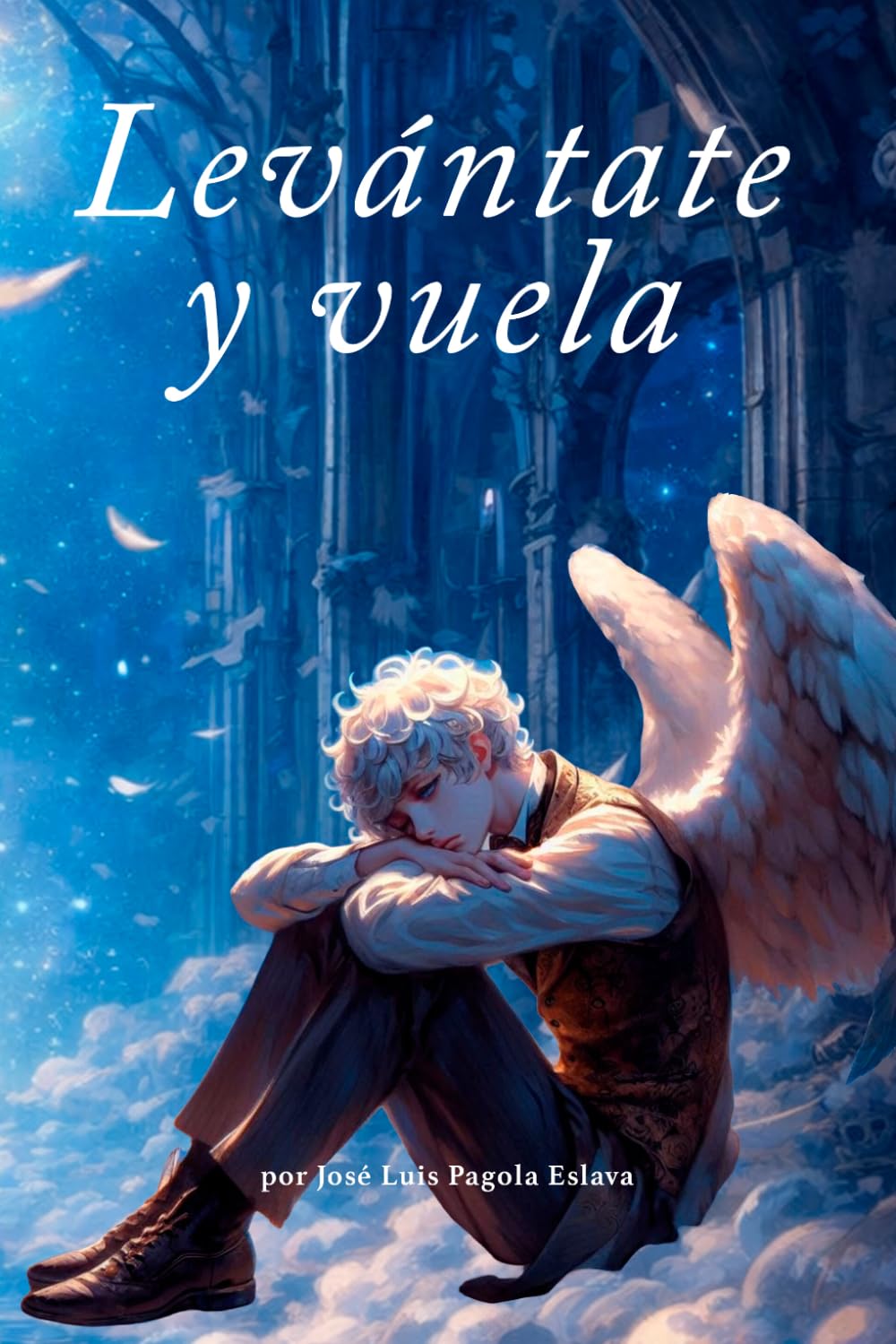 Levántate y vuela