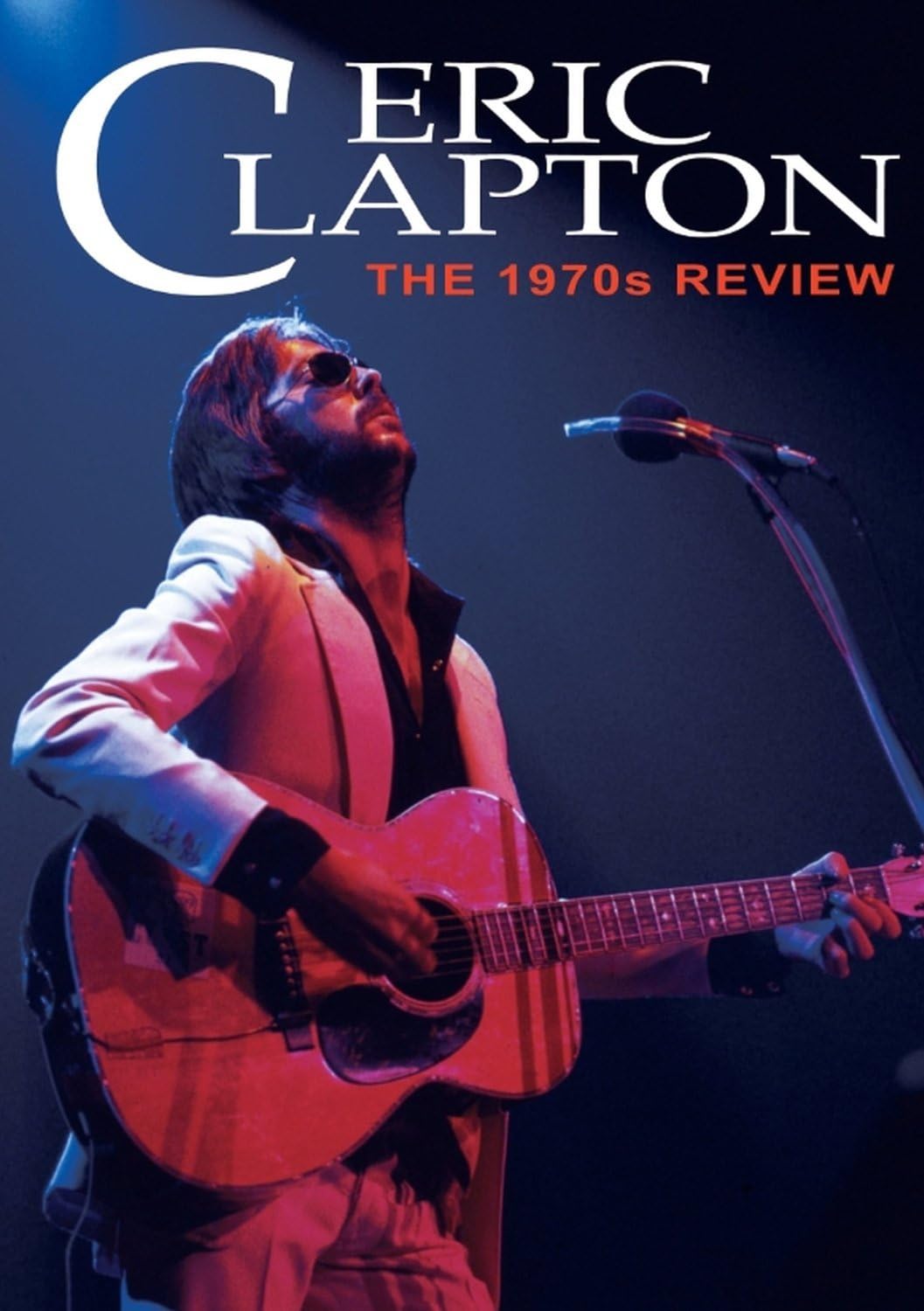 Clapton, Eric - The 1970s Review