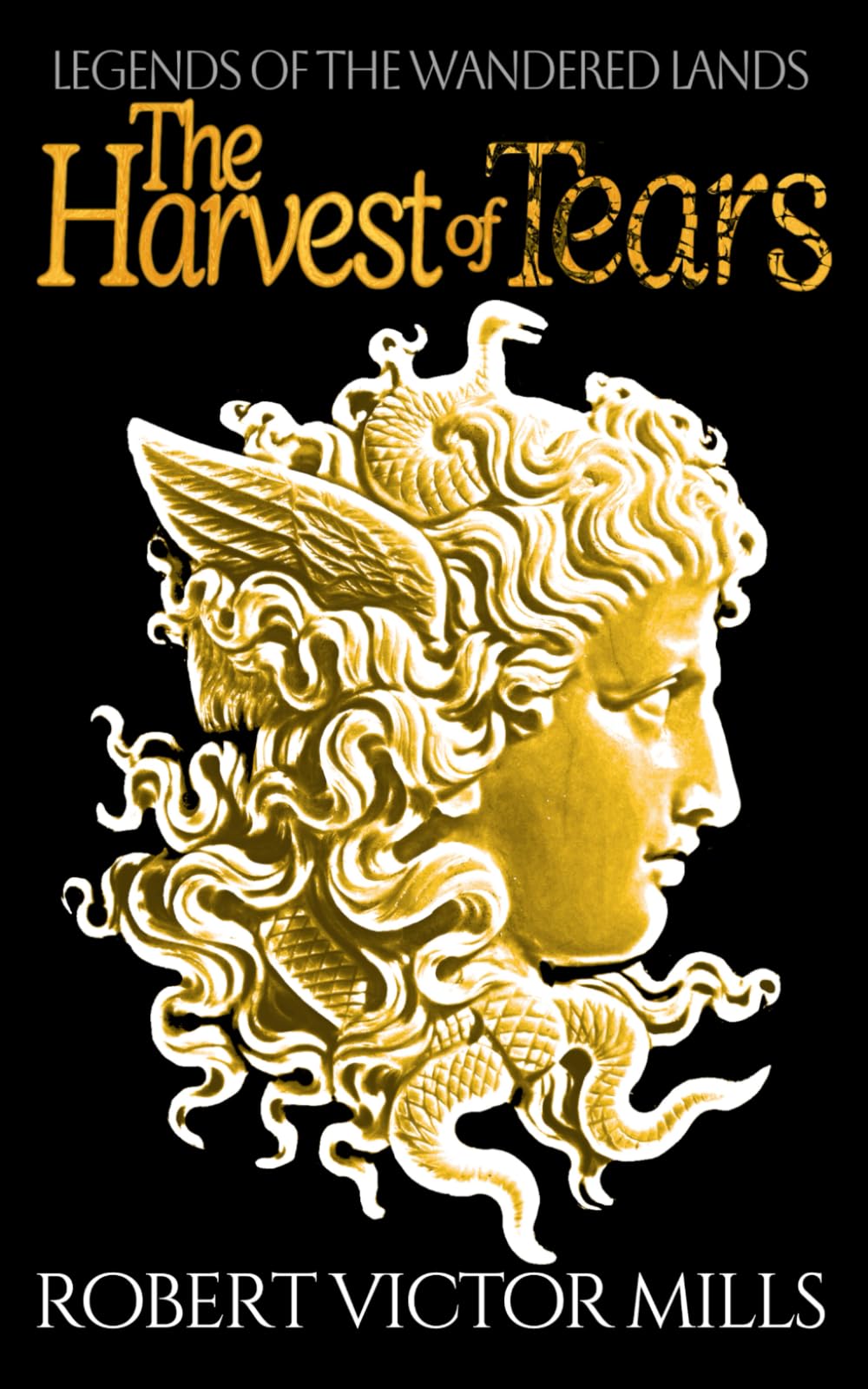 The Harvest of Tears: Legends of the Wandered Lands