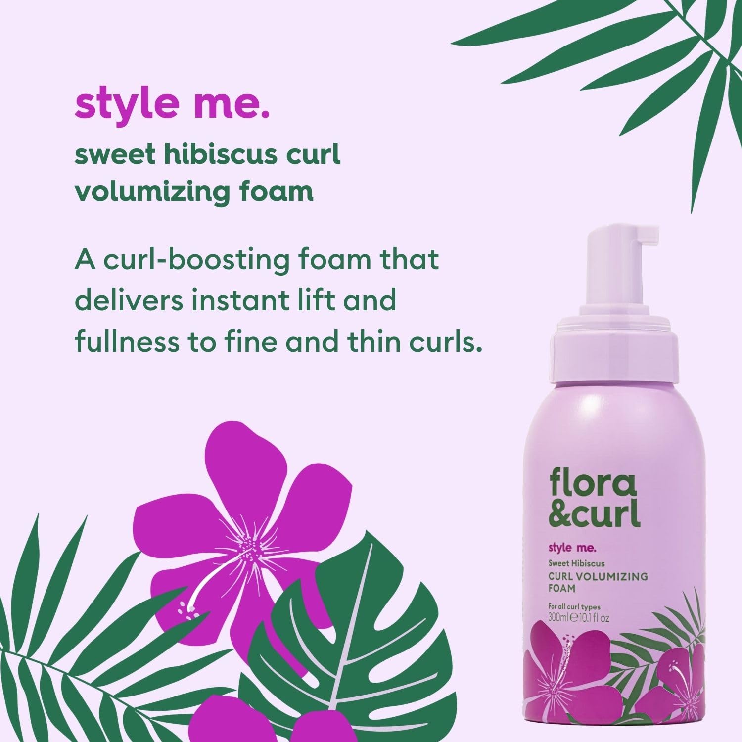 Flora & Curl Sweet Hibiscus Curl Schiuma Volumizzante 300ml