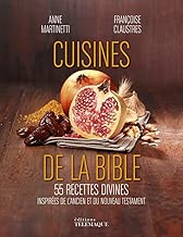 Download Cuisines de la Bible - 50 recettes divines PDF