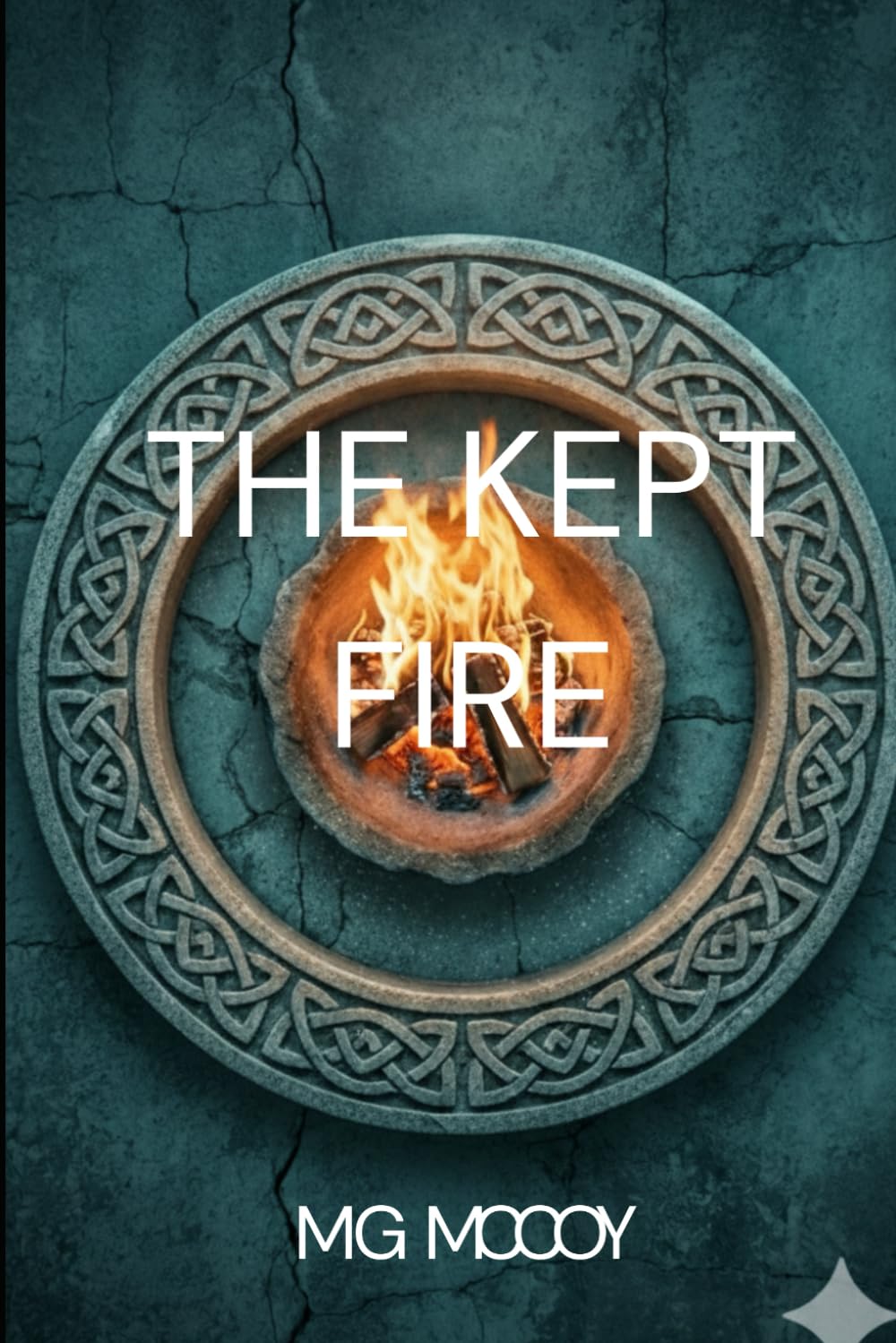 The Kept Fire (The Bound Water Cycle)