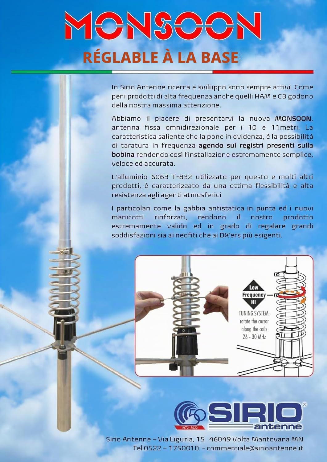 SIRIO MONSOON 5/8, TARABLE À LA BASE 26-30 MHz, 3000W (CW)