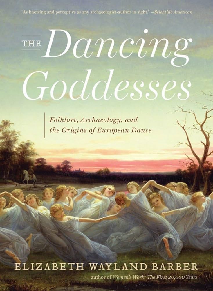 Amazon.com: The Dancing Goddesses: Folklore, Archaeology
