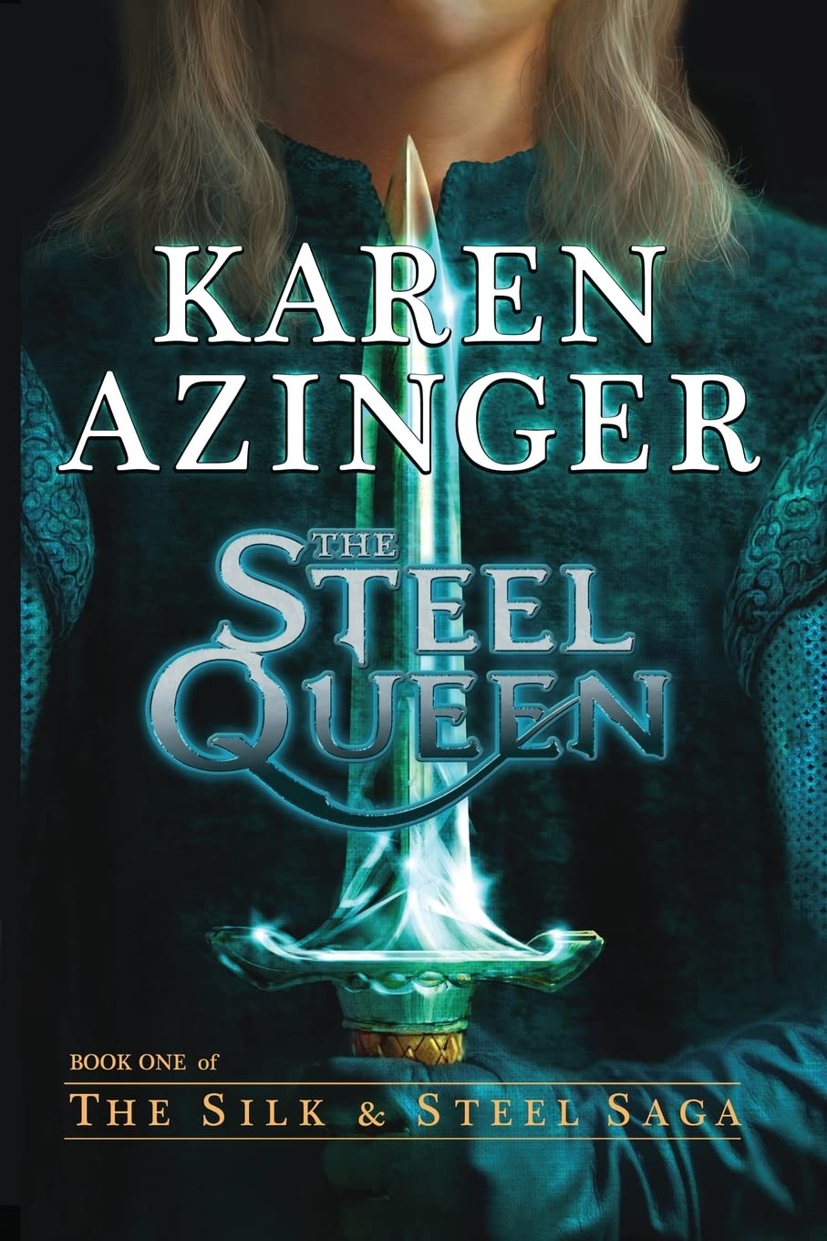 Buy The Steel Queen (Silk & Steel Saga) — BookShops.in
