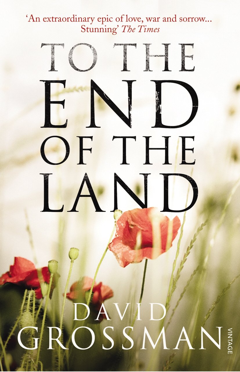 To The End of the Land by David Grossman, Jessica Cohen - 9780099546740
