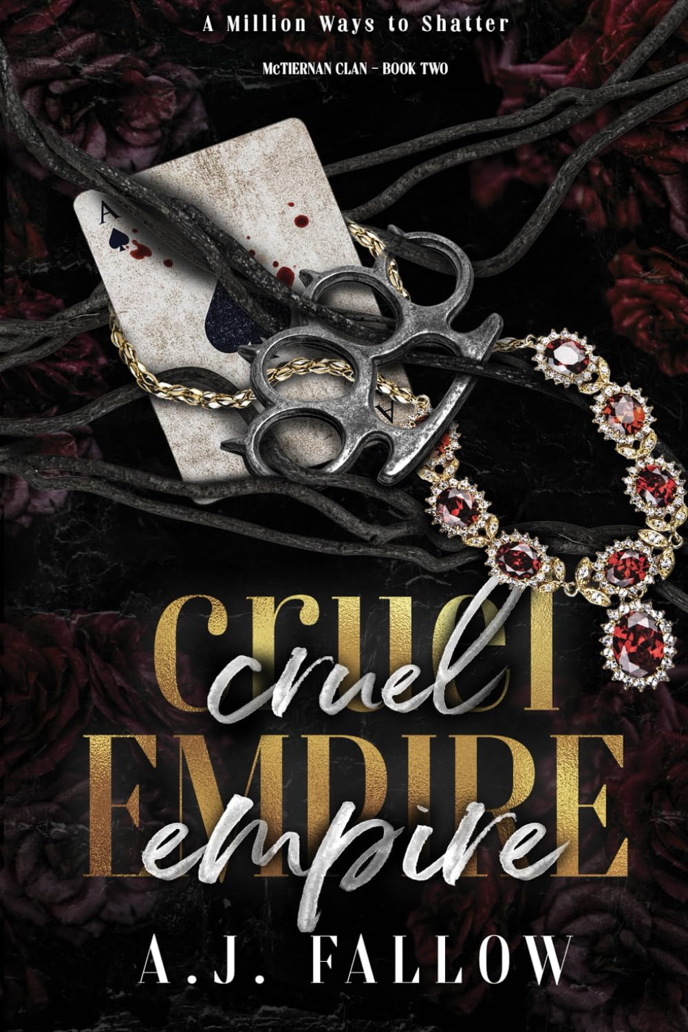 Cruel Empire: A Dark Star-Crossed Lovers Irish Mob Romance