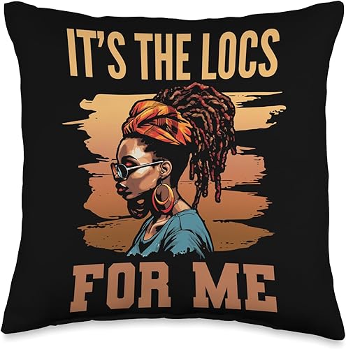 Locs Afro Dreadlocks Love Natural Beauty Hair It's the Locs for Me Afro Hair Black American African Girl Throw Pillow, 16x16, Multicolor